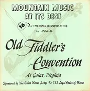 LP - The Smokey Ridge Boys a.o. - Mountain Music At It's Best: 16 Old Time Tunes Recorded At The 33rd Annual Old Fiddler's Convention At Galax, Virginia