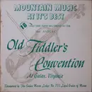 LP - Old Music House Boys / Virginia Buddies a.o. - Mountain Music At It's Best (18 Old Time Tunes Recorded At The 34th Annual Old Fiddler's Convention At Galax, Virginia) - Mono