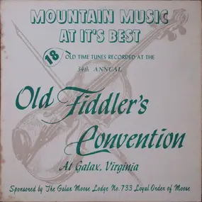 Old Music House Boys - Mountain Music At It's Best (18 Old Time Tunes Recorded At The 34th Annual Old Fiddler's Convention