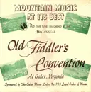 LP - The Shady Mountain Ramblers a.o. - Mountain Music At It's Best: 36th Annual Old Fiddler's Convention