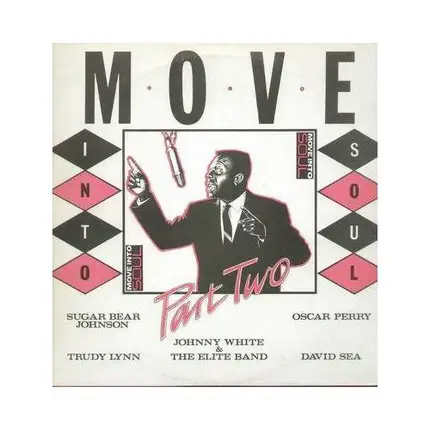 David Sea, Sugar Bear Johnson, Oscar Perry & others - Move Into Soul Part 2