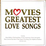 The Beach Boys / Blondie / Tina Turner - Movies Greatest Love Songs