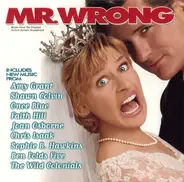 Soundtrack - Mr. Wrong (Music From The Original Motion Picture Soundtrack)