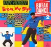 LP - Mr. Robot, Grandmixer D. St., Timezone - Mr. Robot Break My Style - Bravo Break Dance Sensation '84 (2)