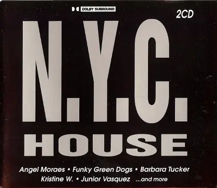 Funky Green Dogs, Armand Van Helden, a.o - N.Y.C. House