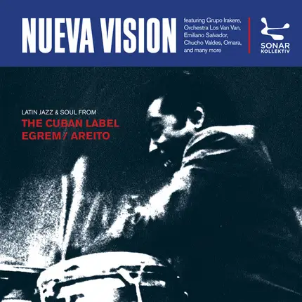 Chucho Valdés, Grupo Tema IV, Emiliano Salvador, u.a - Nueva Vision - Latin Jazz & Soul