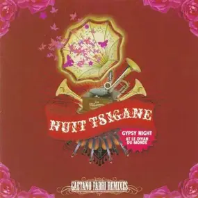 Kal - Nuit Tsigane All Stars-Gaetano Fabri Remixes