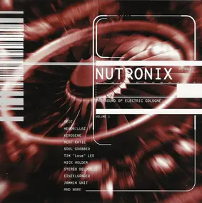 Various Artists - Nutronix - The Sound Of Electric Cologne Volume 1