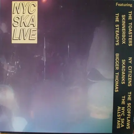 Skinnerbox, The Steadys a.o. - NYC Ska Live