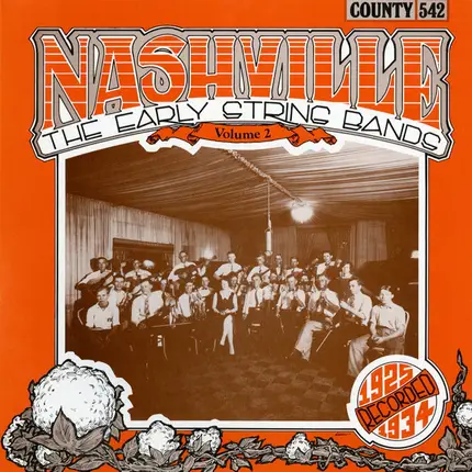 Deford Bailey,Uncle Dave Macon & His Fruit Jar Drinkers- - Nashville - The Early String Bands Volume 2