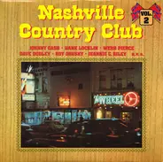 Johnny Cash, Dave Dudley a.o. - Nashville Country Club Vol. 2