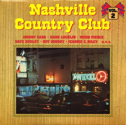 Johnny Cash, Dave Dudley a.o. - Nashville Country Club Vol. 2
