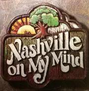 Various - Nashville On My Mind