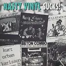 7'' - Various - Nasty Vinyl Sucks!