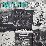Müllstation - Nasty Vinyl Sucks!