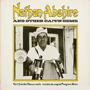 Floyd LeBlanc, Nathan Abshire a.o. - Nathan Abshire And Other Cajun Gems