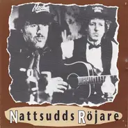 Aldus Roger, Johnnie Allan, Tommy Tucker a.o. - Nattsudds Röjare / Rhythm & Booze Blasters