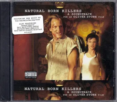Patti Smith / Leonard Cohen / L7 a.o. - Natural Born Killers: A Soundtrack For An Oliver Stone Film