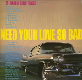 Various Artists - Need Your Love So Bad