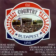 Rose Marie; Bojtorján; Interfolk; a.o. - Nemzetközi Country Találkozó, Budapest