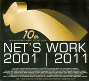 Holy Ghost, Dam Sweet... - Net's Work 10th Anniversary 2001 / 2011