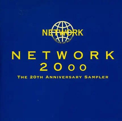 Septeto Nacional, Pepe Vásquez a.o. - Network 2000 The 20th Anniversary Sampler