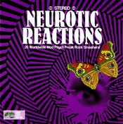 Paul King - Neurotic Reactions (20 Worldwide Mod Psych Freak Rock Smashers!)