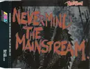 CD - Various - Nevermind The Mainstream