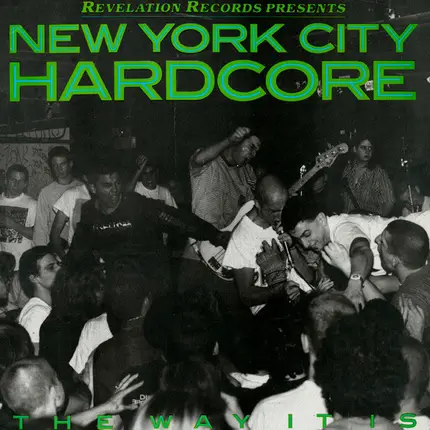 Bold, Warzone & others - New York City Hardcore - The Way It Is