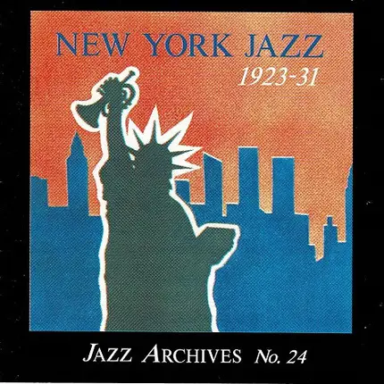 The Georgians, The Original Memphis Five a.o. - New York Jazz 1923-31