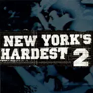 25 Ta Life, Reach, Candiria, Alpha Jerk - New York's Hardest 2