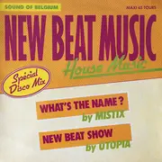 12inch Vinyl Single - Belgian House Sampler - New Beat Show / What's The Name?