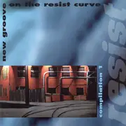 CD - Dileo,Eleven Shadows,Bop Sh'Bam,a.o - New Groove On The Resist Curve - Compilation 1
