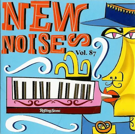 Cass McCombs / Nada Surf / Nancy Elizabeth a.o. - New Noises Vol. 87