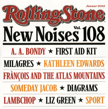 A.A. Bondy / First Aid Kit / Milagres a.o. - New Noises Vol. 108