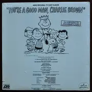 LP - Clark Gesner a.o. - New Original TV Cast Album 'You're A Good Man, Charlie Brown'