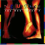 Sanchez, Flourgon, Little Lenny - Nice Up Dancee: The RAS Tapes 2