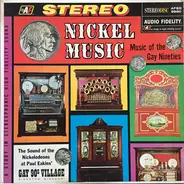 Folk Compilation - Nickel Music: Music Of The Gay Nineties