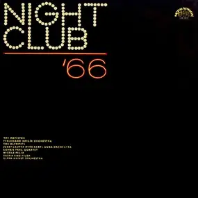 Nicole Felix, Roman Pahl, The Olympics etc. - Night Club '66