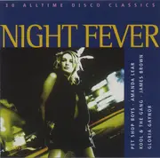 Double CD - Santa Esmeralda, Amanda Lear, Gloria Gaynor a.o. - Night Fever - 30 Alltime Disco Classics