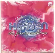 Weather Girls,Sister Sledge,Sylvester,a.o - Nights In Heaven (The Party Anthems)