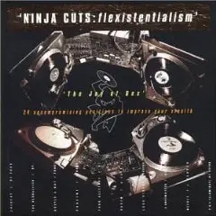 DJ Food, Funki Porcini, Luke Vibert a.o. - Ninja Cuts Flexistentialism