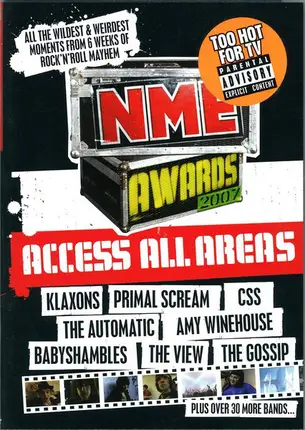 Klaxons / Primal Scream / Amy Winehouse a.o. - NME Awards 2007 Access All Areas