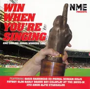 Oasis / Radiohead / U2 a.o. - NME Presents Win When You're Singing