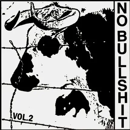 Social Circkle, Rabies, Brain Handle - No Bullshit Vol.2