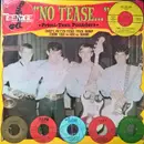 LP - Various - 'No Tease...' (• Primi-Teen Pounders • Inept, Outta-Tune Teen Romp From The (w)Rec(k) Room!) - Insert