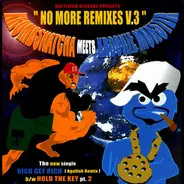 Krookie, Krumbsnatcha, a.o. - No More Remixes V.3