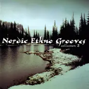 Ari Thunda / Hedningarna a.o. - Nordic Ethno Grooves - Collection 2