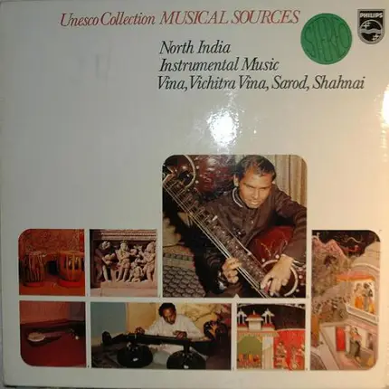 Asad Ali Khan / Mima Das Gupta / Gopal Krishna a.o. - North India - Instrumental Music: Vina, Vichitra Vina, Sarod, Shahnai