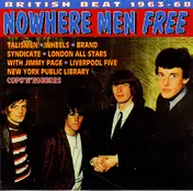 The Wheels - Nowhere Men Free - Rare British Beat 63-68
